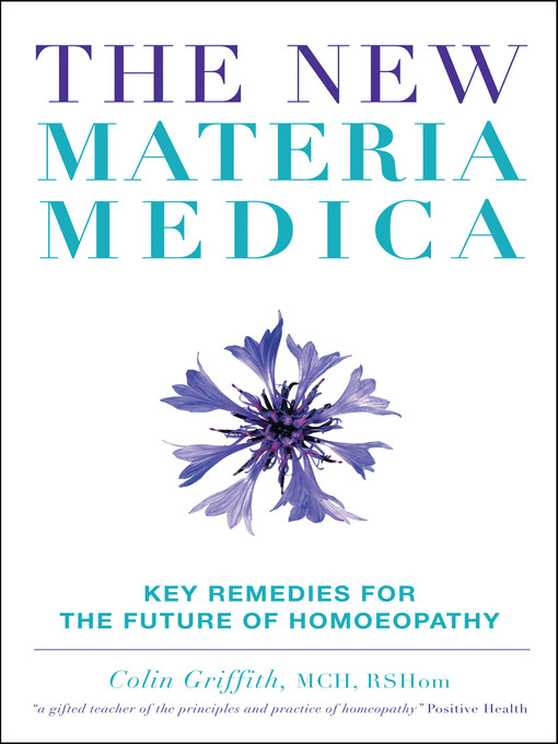New Materia Medica (eBook): Key Remedies for the Future of Homoeopathy